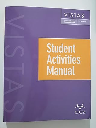 vistas 5e student activities manual 1st edition vhs 1626806403, 978-1626806405