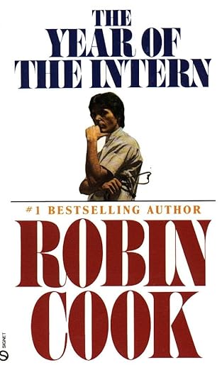 the year of the intern 1st edition robin cook 0451165551, 978-0451165558