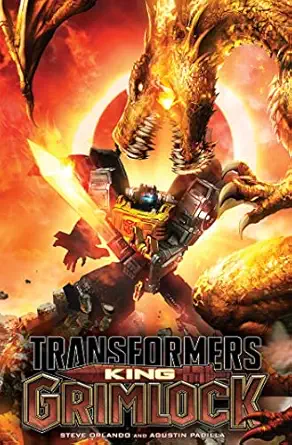 transformers king grimlock 1st edition steve orlando ,agustin padilla 1684058996, 978-1684058990