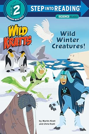 wild winter creatures 1st edition chris kratt ,martin kratt ,random house 1101939060, 978-1101939062