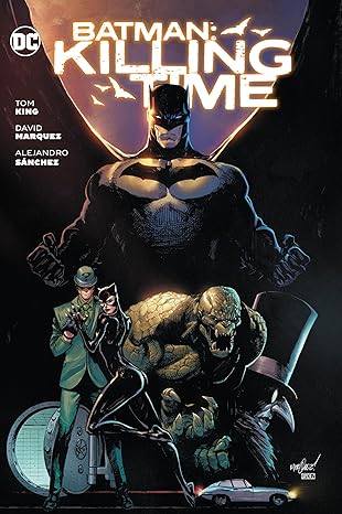 batman killing time 1st edition tom king ,david marquez 1779516983, 978-1779516985