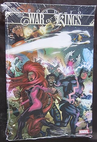 road to war of kings 1st edition christopher yost ,dan abnett ,andy lanning ,dustin weaver ,paul pelletier