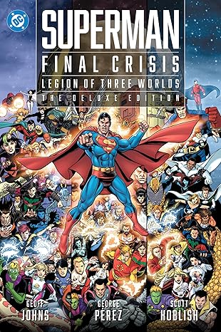 superman final crisis legion of three worlds the 1st edition geoff johns ,george perez 1799501329,