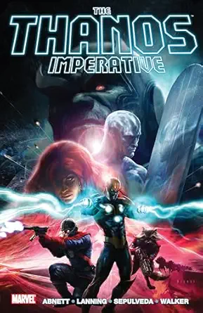 the thanos imperative 1st edition dan abnett ,andy lanning ,miguel sepulvida ,brad walker 0785149023,