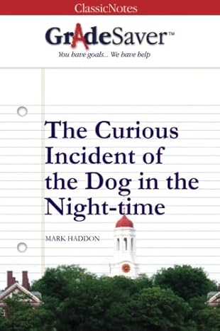 gradesaver classicnotes the curious incident of the dog in the night time 1st edition zara walters ,elizabeth
