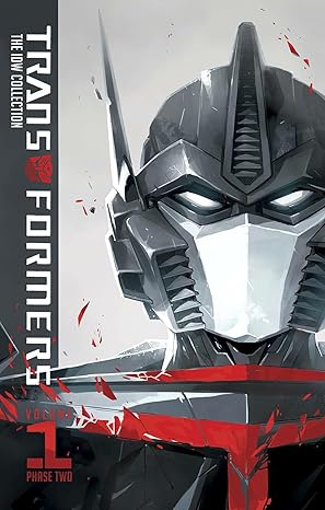 transformers idw collection phase two volume 1 1st edition james roberts ,john barber ,nick roche ,alex milne