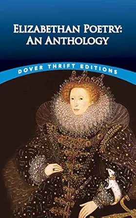 elizabethan poetry an anthology 1st edition bob blaisdell 0486437949, 978-0486437941