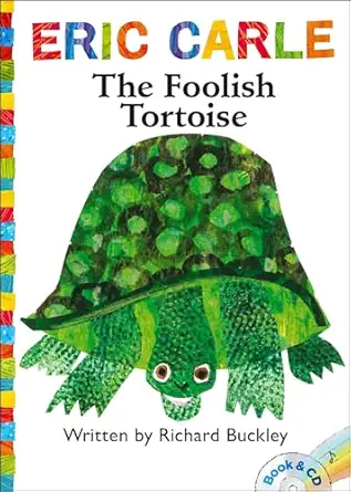 the foolish tortoise book and cd 1st edition richard buckley ,eric carle ,keith nobbs 1442466383,