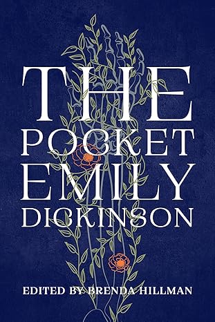 the pocket emily dickinson 1st edition emily dickinson ,brenda hillman 1645473082, 978-1645473084
