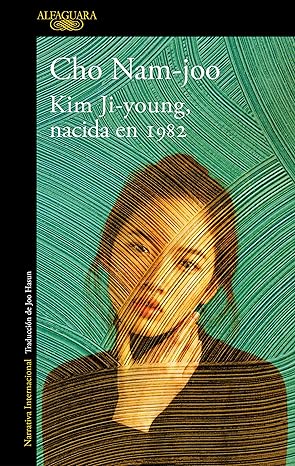 kim ji young nacida en 1982 / kim jiyoung born 1982 1st edition cho nam joo 8420437921, 978-8420437927