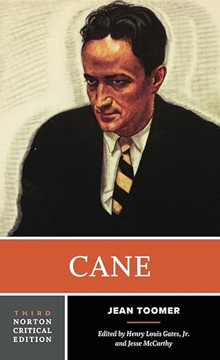 cane a norton 1st edition jean toomer ,henry louis gates jr ,jesse mccarthy 1324088052, 978-1324088059