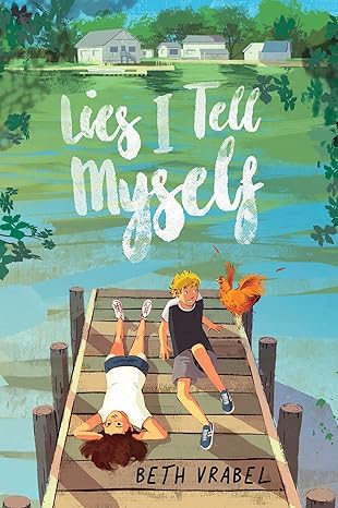 lies i tell myself 1st edition beth vrabel 1665900881, 978-1665900881