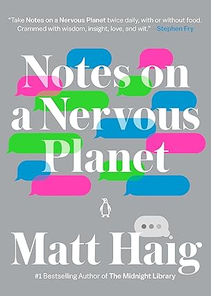 notes on a nervous planet 1st edition matt haig 014313342x, 978-0143133421