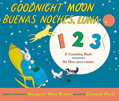 goodnight moon 123/buenas noches luna 123 board book bilingual spanish english 1st edition margaret wise
