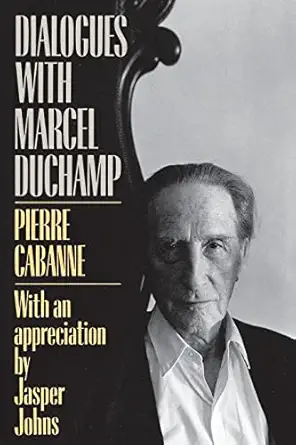 dialogues with marcel duchamp 1st edition pierre cabanne 0306803038, 978-0306803031
