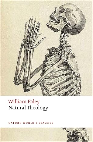 natural theology 1st edition william paley ,matthew d eddy ,david knight 0199535752, 978-0199535750