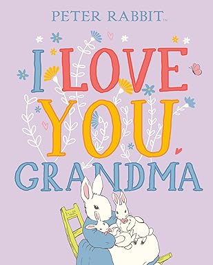 i love you grandma 1st edition beatrix potter 0241470137, 978-0241470138