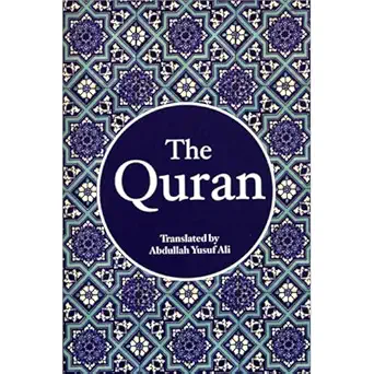 the quran translated by abdullah yusuf ali 1st edition abdullah yusuf ali 9386589109, 978-9386589101