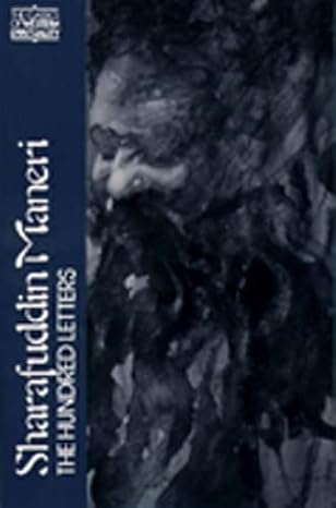 sharafuddin maneri the hundred letters 1st edition sharafuddin maneri ,paul jackson ,syed hasan askari