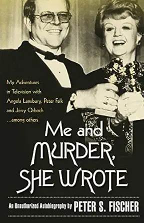 me and murder she wrote 1st edition peter s fischer 1530944368, 978-1530944361