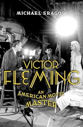 victor fleming an american movie master 1st edition michael sragow 0375407480, 978-0375407482