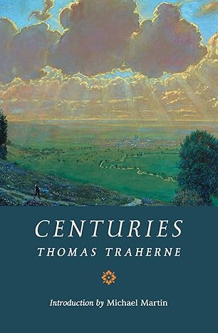 centuries 1st edition thomas traherne ,michael martin 1621385477, 978-1621385479