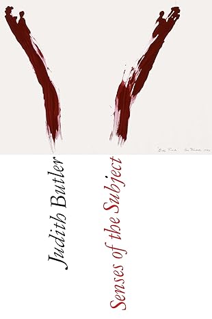 senses of the subject 1st edition judith butler 082326467x, 978-0823264674