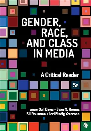 gender race and class in media a critical reader 1st edition gail dines ,jean mcmahon humez ,william e