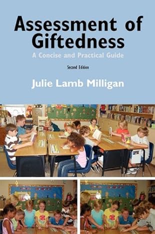 assessment of giftedness a concise and practical guide 1st edition julie lamb milligan 0982401299,