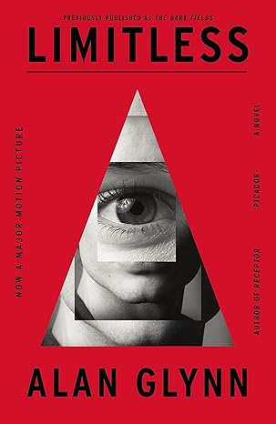 limitless a novel 1st edition alan glynn 0312428871, 978-0312428877