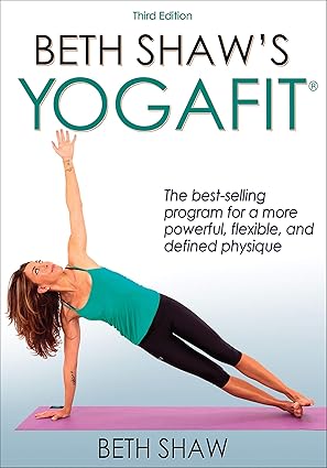 beth shaws yogafit 1st edition beth shaw 1492507407, 978-1492507406