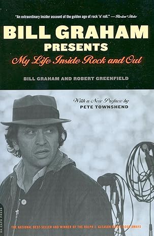 bill graham presents my life inside rock and out 1st edition bill graham ,robert greenfield 0306813491,