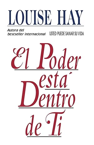 el poder esta dentro de ti 1st edition louise hay 1561701319, 978-1561701315