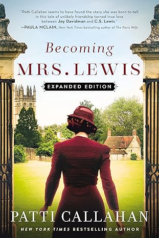 becoming mrs lewis 1st edition patti callahan 0785218092, 978-0785218098