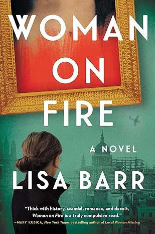 woman on fire a mystery novel 1st edition lisa barr 0063040883, 978-0063040885