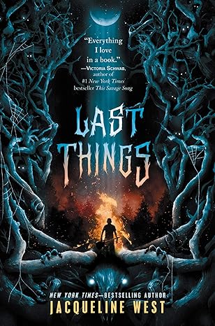 last things 1st edition jacqueline west 0062875078, 978-0062875075