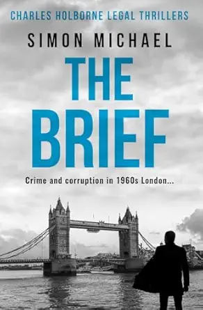 the brief crime and corruption in 1960s london 1st edition simon michael 1913028534, 978-1913028534
