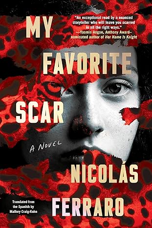 my favorite scar 1st edition nicola s ferraro ,mallory craig kuhn 1641295155, 978-1641295154