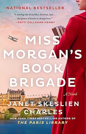 miss morgans book brigade a novel 1st edition janet skeslien charles 1668008998, 978-1668008997