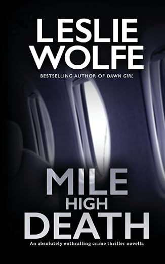 mile high death 1st edition leslie wolfe 1945302828, 978-1945302824