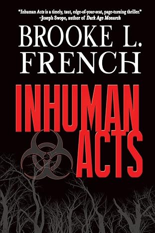 inhuman acts 1st edition brooke l french 1685130356, 978-1685130350