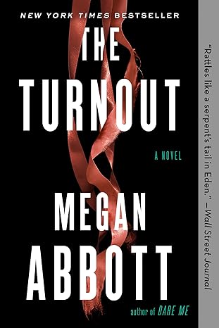the turnout a read with jenna pick 1st edition megan abbott 0593084926, 978-0593084922