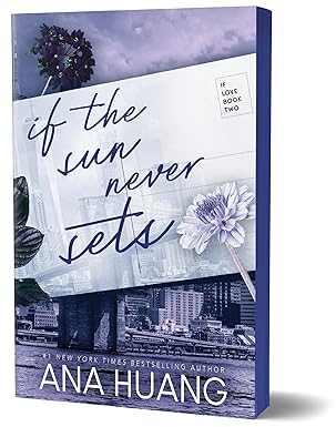 if the sun never sets 1st edition ana huang 1728295580, 978-1728295589