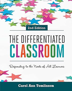 the differentiated classroom responding to the needs of all learners 1st edition carol ann tomlinson