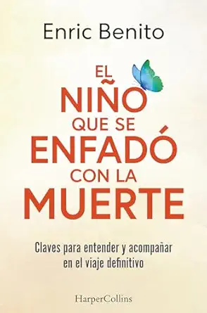 el nia o que se enfada con la muerte 1st edition enric benito 8410021870, 978-8410021877