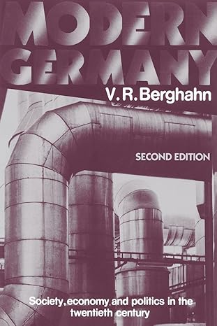modern germany society economy and politics in the twentieth century 1st edition v r berghahn 0521347483,