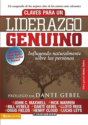 claves para un liderazgo genuino influyendo naturalmente sobre las personas 1st edition zondervan ,matias