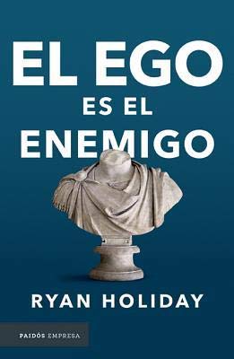 ego es el enemigo el 1st edition ryan holiday 9501296164, 978-9501296167