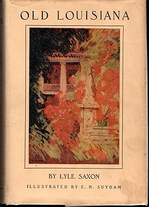 old louisiana 1st edition lyle saxon 0882897055, 978-0882897059