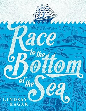 race to the bottom of the sea 1st edition lindsay eagar 0763679232, 978-0763679231